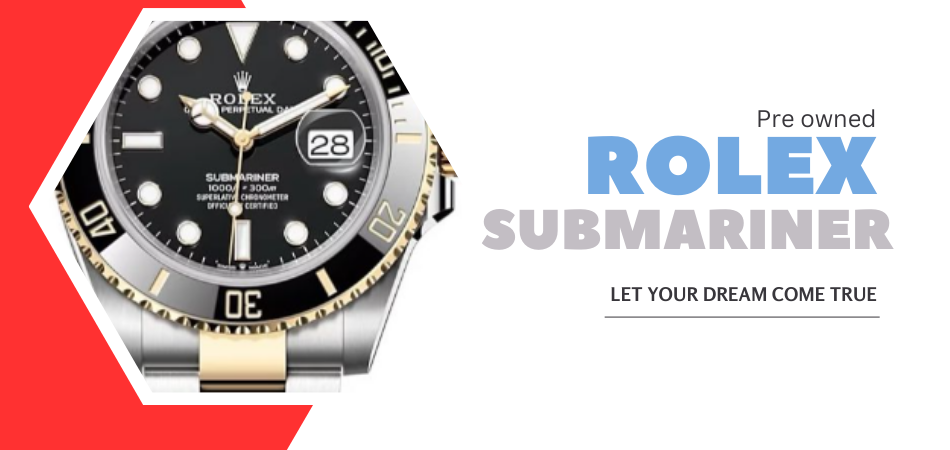 Guide to Rolex Submariner Price: Best Deals on pre-owned Rolex